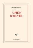 A pied d'oeuvre
