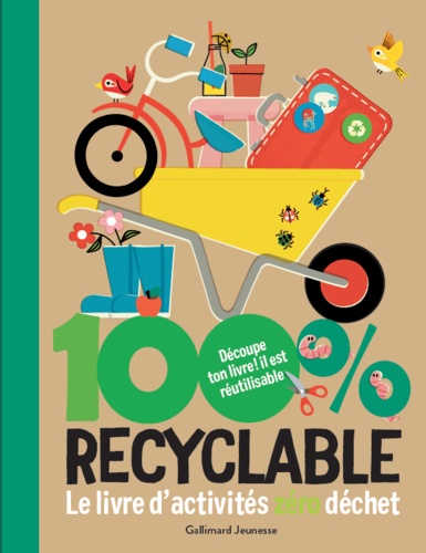 Couverture de 100 % recyclable : le livre d'activités zéro déchet
