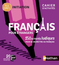 Couverture de Français pour étrangers : 150 activités ludiques pour se(re)mettre au français