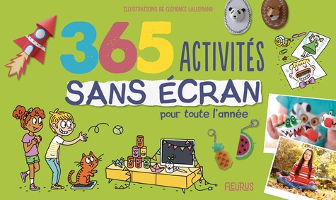 Couverture de 365 activités sans écran : pour toute l'année