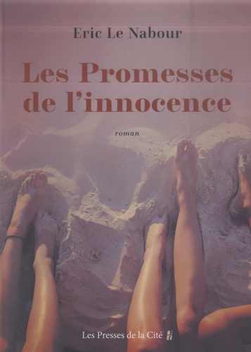 Couverture de Les promesses de l'innocence : roman