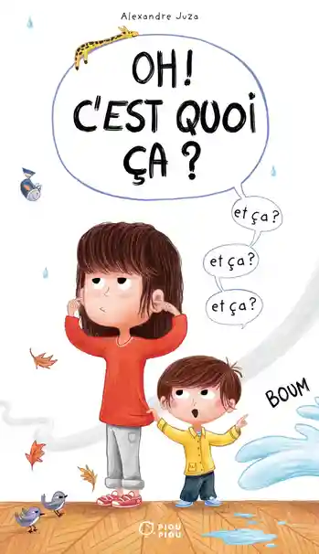 couverture de : Oh ! c'est quoi &ccedil;a ?