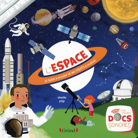 Couverture de L'espace : 12 sons à écouter et des volets à soulever