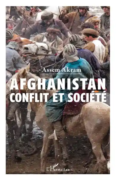 Couverture de Afghanistan : conflit et société