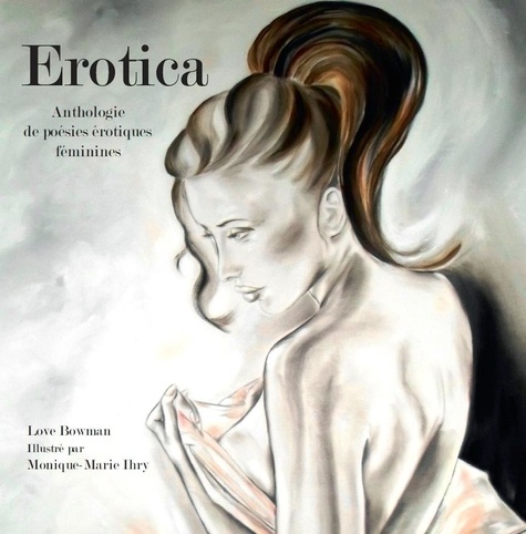 Couverture de Erotica : anthologie de poésies érotiques féminines