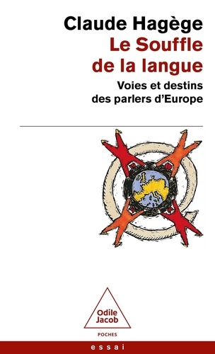 Couverture de Le Souffle de la langue : Voies et destins des parlers d'Europe