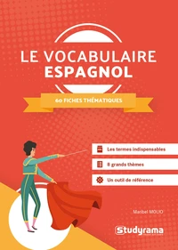 Couverture de Le vocabulaire espagnol : 60 fiches thématiques