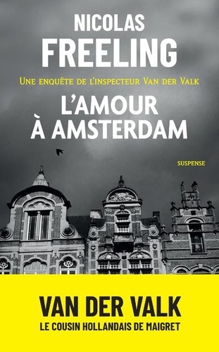 Couverture de Une enquête de l'inspecteur Van der Valk L'amour à Amsterdam