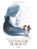 Les voleurs de beauté Les voleurs de beauté