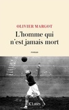 L'homme qui n'est jamais mort L'homme qui n'est jamais mort