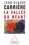 La vallée du néant La vallée du néant