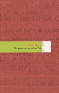 Tes yeux sur moi c'est fini