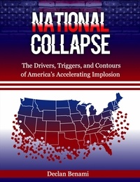 Télécharger le livre en anglais pdf National Collapse par Declan Benami (French Edition) 9798201001360 
