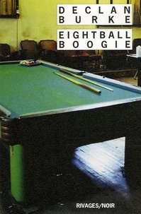Declan Burke - Eightball Boogie.