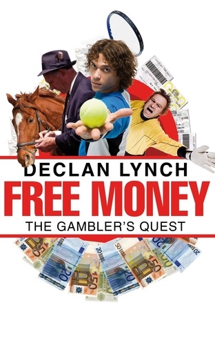 Declan Lynch - Free Money.