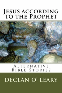Jesus According to the Prophet