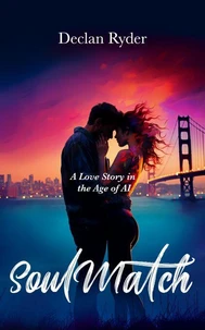 SoulMatch: A Love Story in the Age of AI