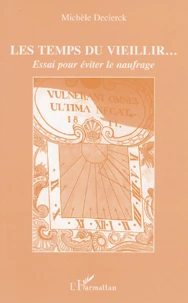 Les temps du vieillir