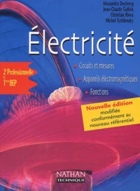 Electricite 2nde Professionnelle Et Terminale Bep