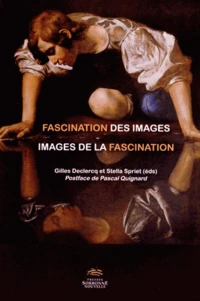 Fascination des images, images de la fascination