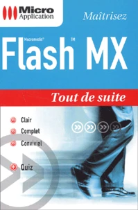 Maitrisez Flash Mx