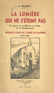 La lumière qui ne s'éteint pas