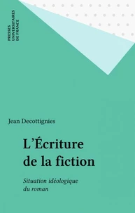 L'écriture de la fiction