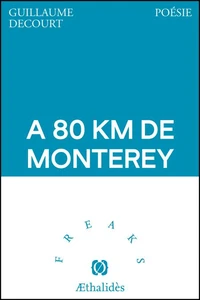 À 80 km de Monterey