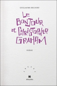 Le bonjour de Christopher Graham