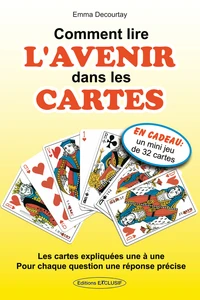 Comment lire l'avenir dans les cartes