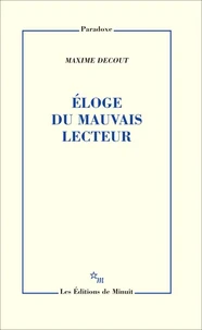 Eloge du mauvais lecteur