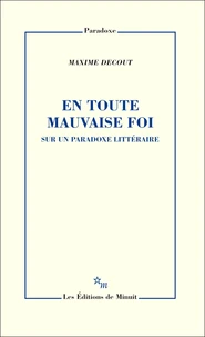 En toute mauvaise foi