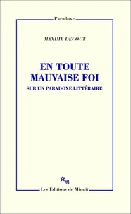 En toute mauvaise foi