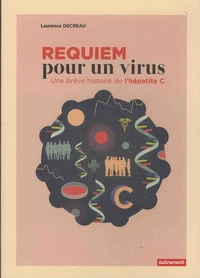 Requiem pour un virus