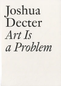 Art Is a Problem