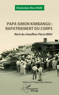 Papa Simon Kimbangu : rapatriement du corps