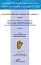 Dédé-Vianney Mboe - Convention collective nationale du commerce - Applicable aux entreprises ou établissements établis ou à venir en République centrafricaine - et exerçant leur activité sur toute l'étendue du territoire de la République, ainsi qu'à leur personnel.