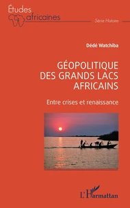 Géopolitique des Grands lacs africains
