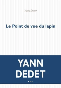 Le point de vue du lapin