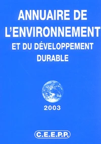 Annuaire de l'environnement et du développement durable 2003