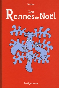  Dedieu - Les Rennes de Noël.