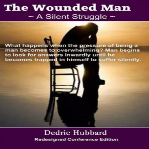  Dedric Hubbard - The Wounded Man.