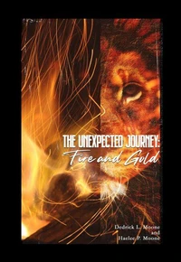 The Unexpected Journey: Fire and Gold
