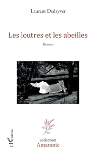 Les loutres et les abeilles
