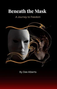 Beneath the Mask