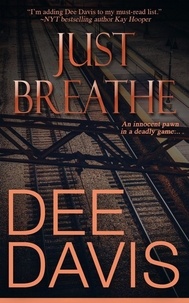  Dee Davis - Just Breathe - Random Heroes, #2.