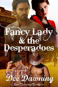 Fancy Lady &amp; the Desperadoes
