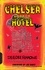 Chelsea Horror Hotel. A Novel