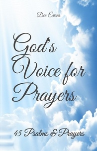  Dee Evans - God's Voice for Prayers: 45 Psalms &amp; Prayers.