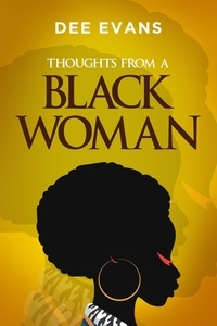  Dee Evans - Thoughts from a Black Woman - 1.